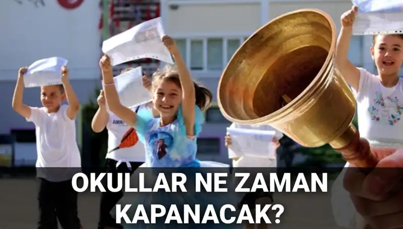 Okul Tatilleri Hakkında Tüm Bilgiler: Yaz Tatili Ne Zaman Başlayacak?