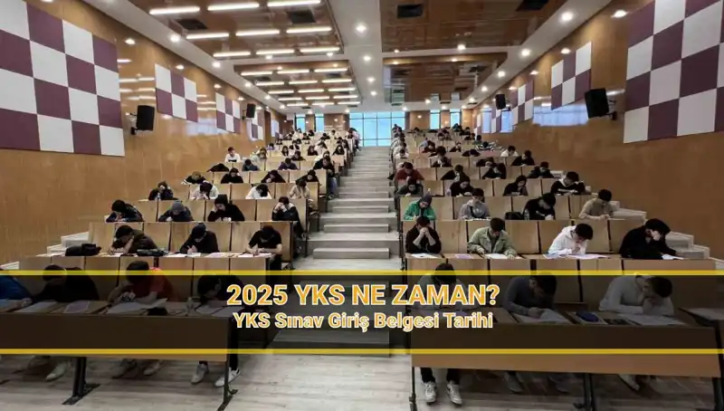 2025 YKS’nin Yaklaşması: Sınav Tarihleri ve Yerleri Hakkında Merak Edilenler