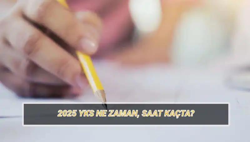 2025 YKS: Sınav Tarihleri ve Giriş Belgeleri Hakkında Bilmeniz Gerekenler