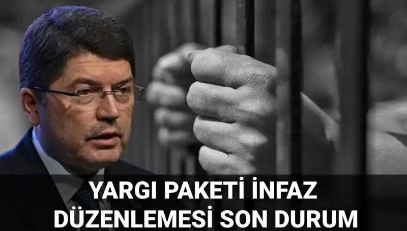 Yargı Paketi İnfaz Düzenlemesi: Mahkumları Bekleyen Yenilikler 2025'te