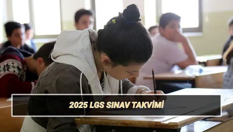 LGS 2025: Yeni Liselere Geçiş Sistemi Tarihleri ve Taban Puanları