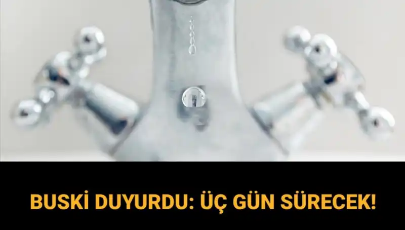 Bursa'da Su Kesintisi: Üç Gün Su Olmayacak, Sebebi Ne?