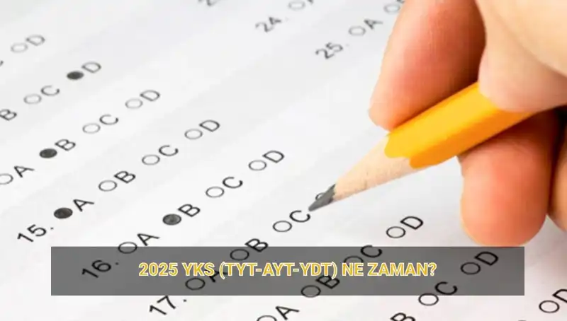 2025 YKS'ye Kimler Hazırlanıyor? Tüm Bilgiler ve Sonuç Tarihleri