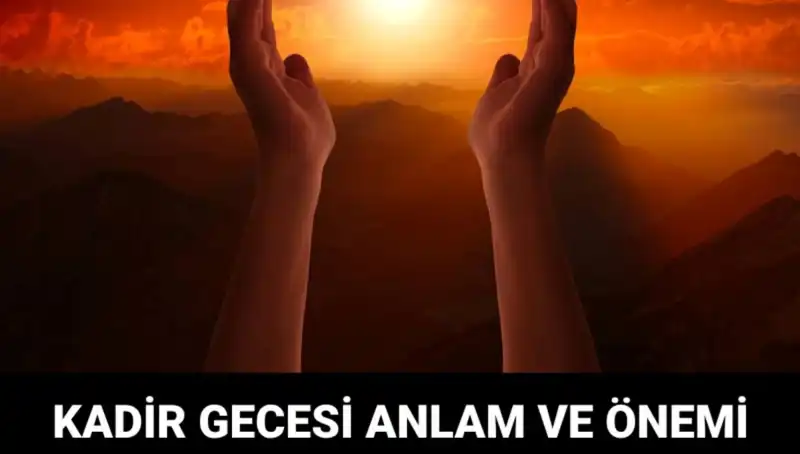 Kadir Gecesi: Maneviyatın Zirve Noktası ve Ruhsal Dönüşüm