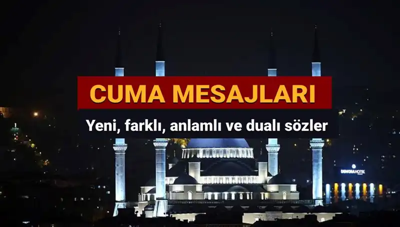 2025 Yılı için En Güzel Cuma Mesajları: Anlamlı Dualarla Dolu