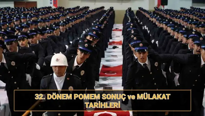 32. Dönem POMEM Mülakatları Ne Zaman? Sonuçlar Açıklandı mı?